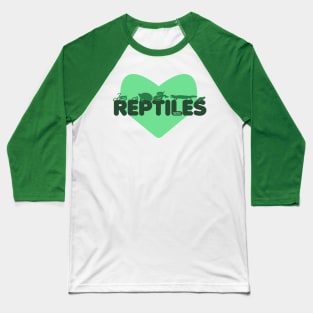 ♥ Reptiles Baseball T-Shirt